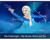 Eiskönigin 1&2 Musik Show auf Eis