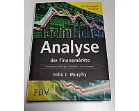 Technische Analyse der Finanzmärkte: Grundlagen, Strategien, Methoden, Anwendungen. Inkl. Workbook