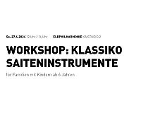 Elbphilharmonie Workshop Klassiko Saiteninstrumente 27.04.2024 14