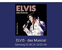 2x Tickets „Elvis - das Musical“ Hamburg 03.08.24