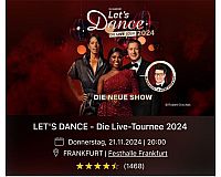 2x Let’s Dance Ticket Tour Frankfurt, GOLD, VIP-Ticket 21.11