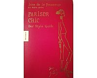 Pariser chic.Der Style Guide. Ines de la Fressange, Sophie Gachen