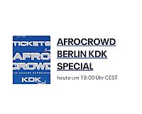 AFROCROWD BERLIN KDK SPECIAL