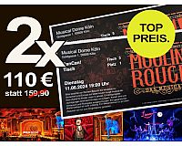 Moulin Rouge; Köln; Beste Plätze zum Best Preis!