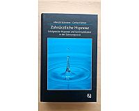 Zahnärztliche Hypnose (Albrecht Schmierer, Gerhard Schütz)