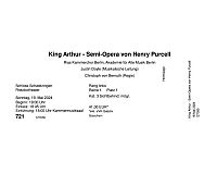 2 x King Arthur, Schwetzinger Festspiele