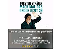 3 Karten für Torsten Sträter Jülich Kulturmuschel 31.5.24
