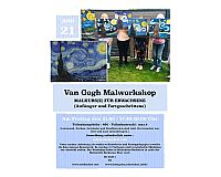 Vincent Van Gogh Malworkshop - MALKURS FÜR ERWACHSENE am 21.06