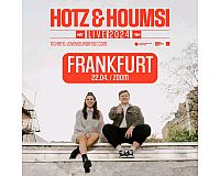 1 Ticket Hotz & Houmsi live Frankfurt