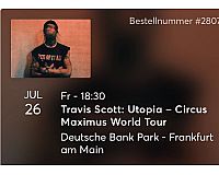 Travis Scott Stehplatz 26.7. Frankfurt