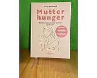 Buch: Mutterhunger von Kelly McDaniel