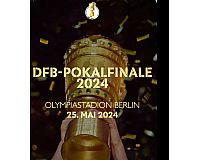 SUCHE 3x Tickets für den DFB Pokal in Berlin